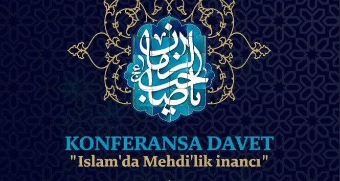کنفرانس «مفهوم مهدویت در اسلام» در آنتالیا برگزار می‌شود