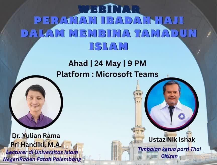 Webinar "The Role of Hajj in Building Islamic Civilization" Held in Malay