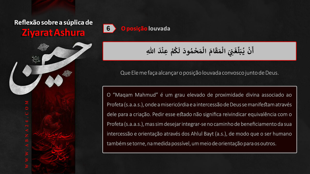 A Estação Louvada (Maqām Maḥmūd) – 6