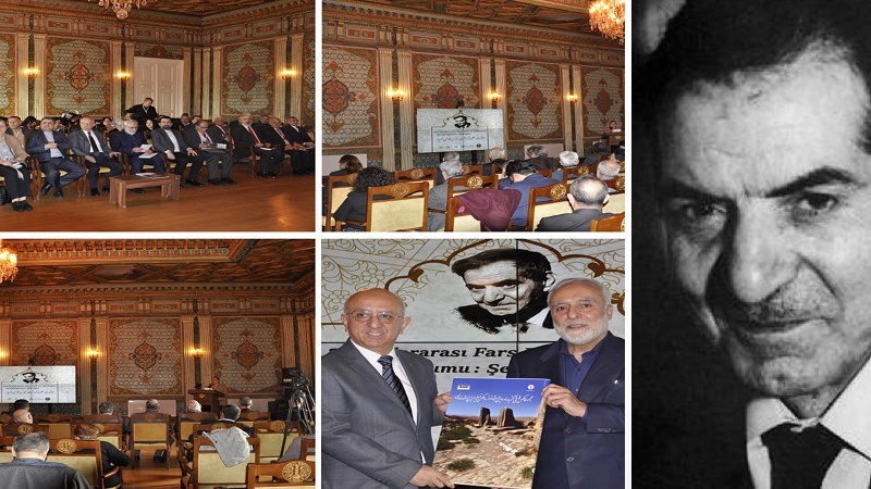  Intl conference of renowned Iranian poet "Shahriar" in Istanbul; Greetings to Heidar Baba